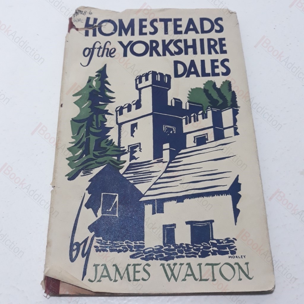 Homesteads of the Yorkshire Dales