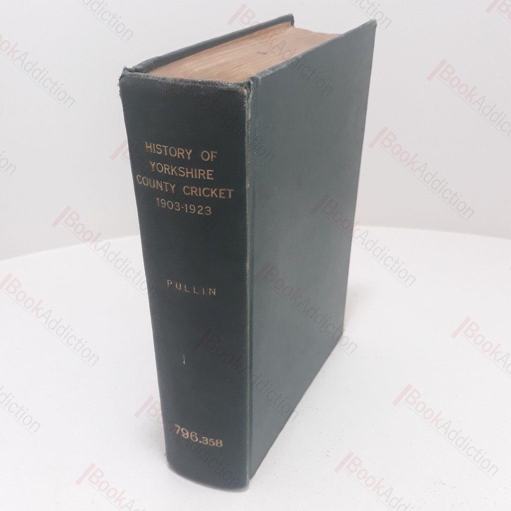 History of Yorkshire County Cricket 1903-1923