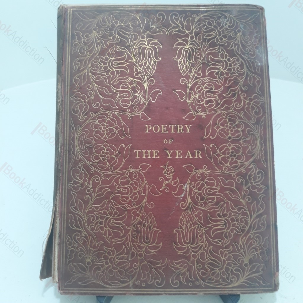 Poetry of the Year:  Passages from the Poets,  Descriptiive of the Seasons