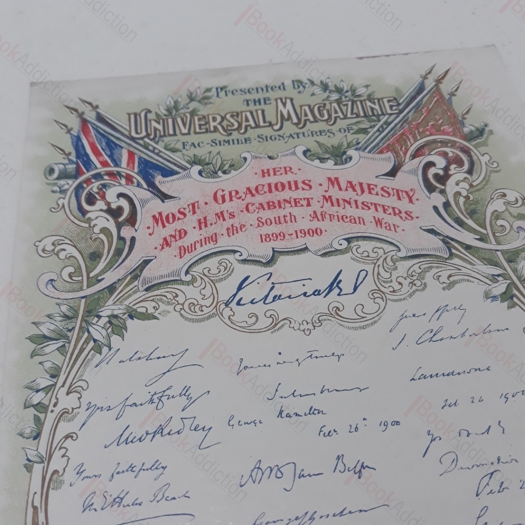 Facsimile Signatures of Her Most Gracious Majesty and HM's Cabinet Minister's During the South African War, 1899-1900