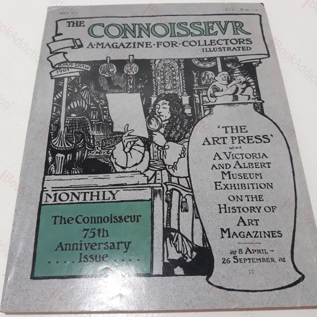 The Connoisseur: A Magazine for Collectors -  75th Anniversary Issue, March 1970