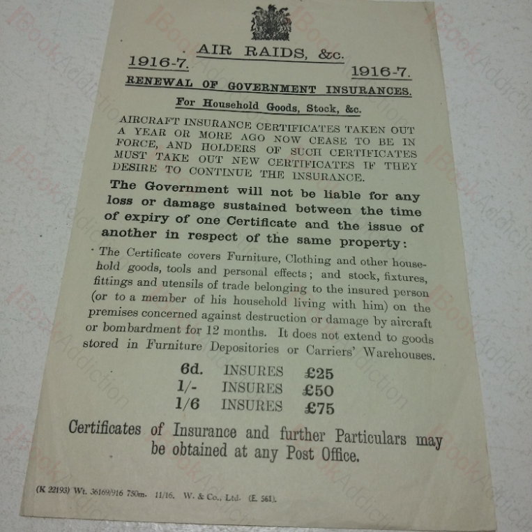 Handbill : Air Raids andc., 1916-17 Renewal of Government Insurances