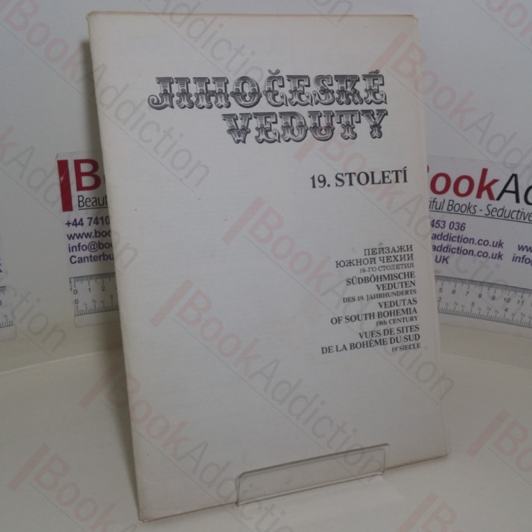 Vedutas of South Bohemia, 19th Century (Jihoceske Veduty)
