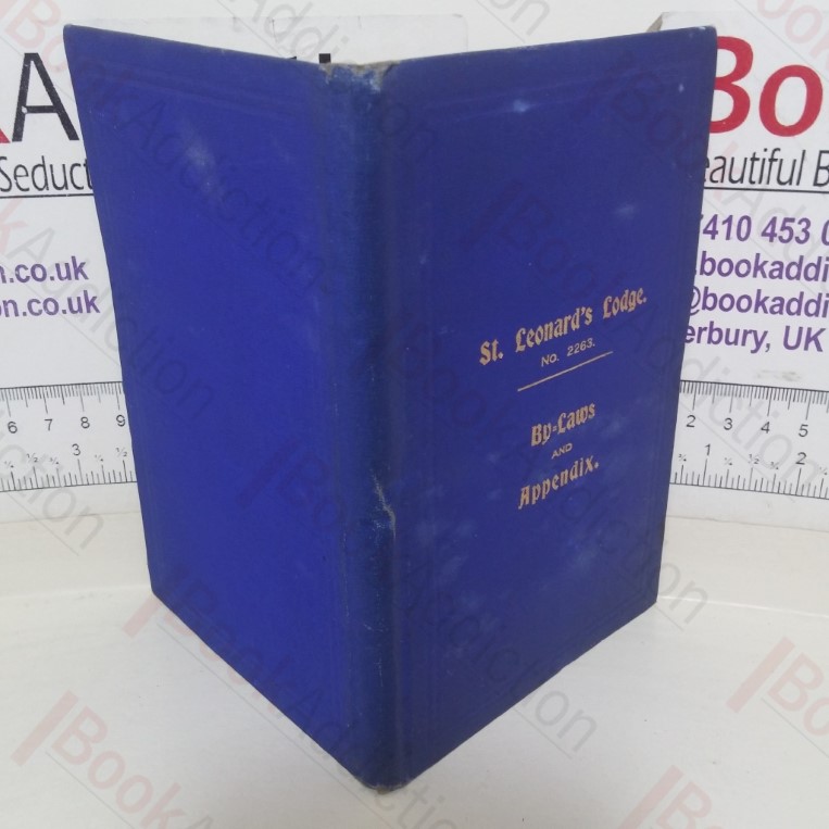 By-Laws of the Calcaria Lodge of Freemasons, No. 2677 on the Grand Lodge of England