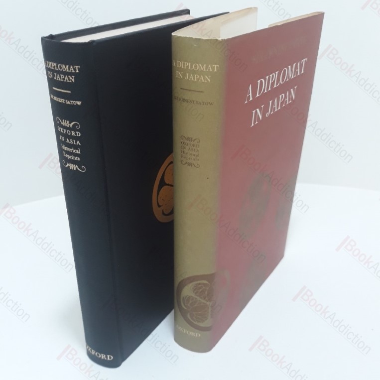 A Diplomat in Japan (Oxford in Asia Historial Reprints)