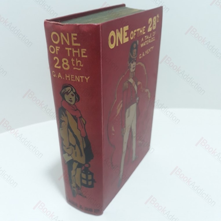 One of the 28th : A Tale of Waterloo