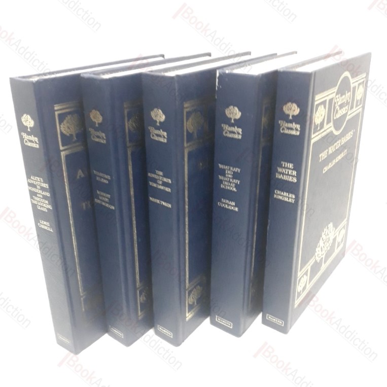 Alice's Adventures in Wonderland and Through the Looking Glass; Treasure Island; The Adventures of Tom Sawyer; The Water Babies; What Katy Did and What Katy Did at School (Hamlyn Classics Series, 5 volumes)