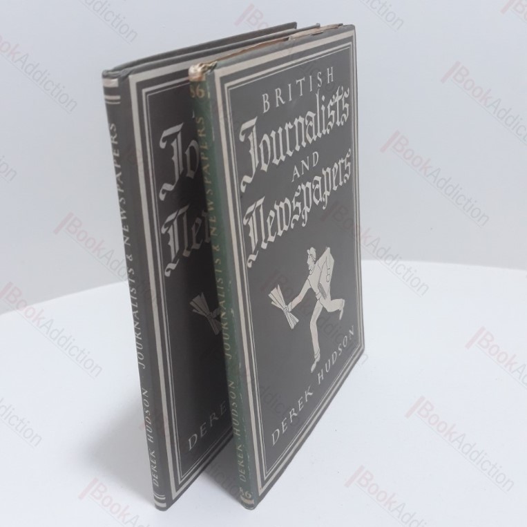 British Journalists and Newspapers  (Britain in Pictures Series)