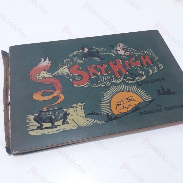 Sky-High : A Flight of Fancy for Children