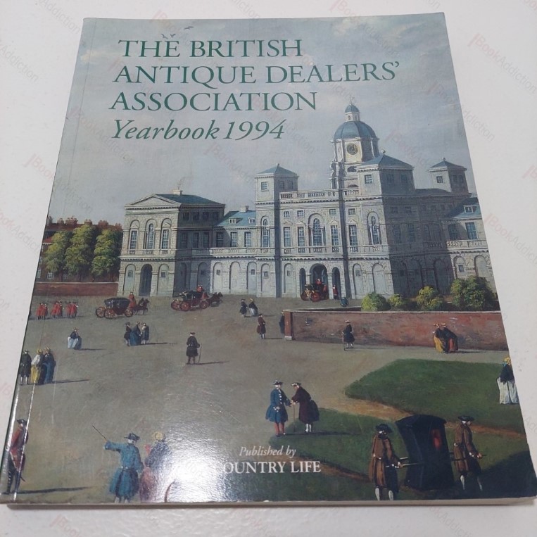 The British Antique Dealers' Association Handbook, 1994