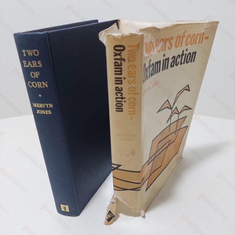 Two Ears of Corn : Oxfam in Action