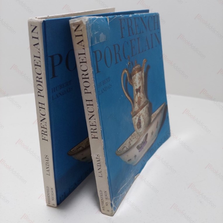 French Porcelain : Pleasures and Treasures