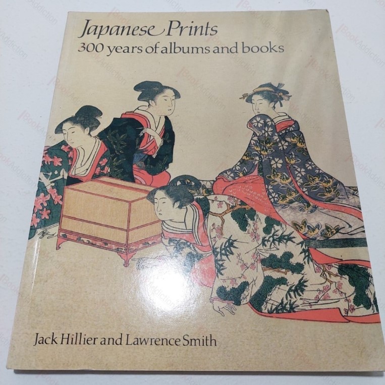 Japanese Prints : 300 Years of Albums and Books