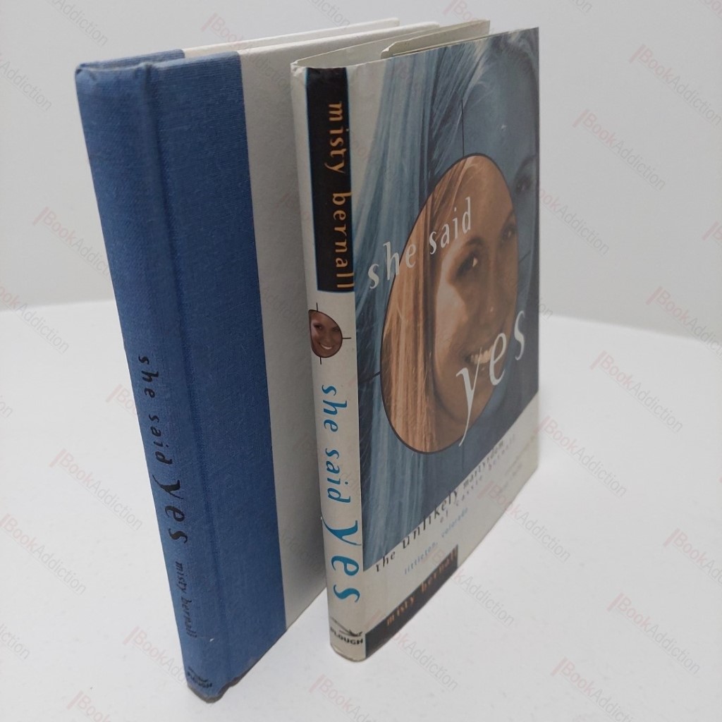 She Said Yes : The Unlikely Martyrdom of Cassie Bernall