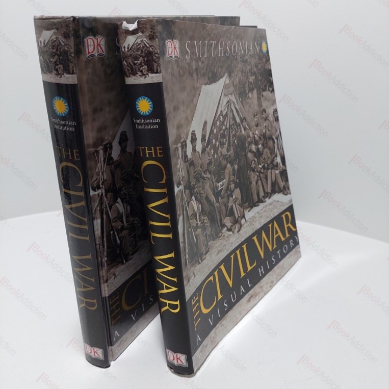 The Civil War : A Visual History