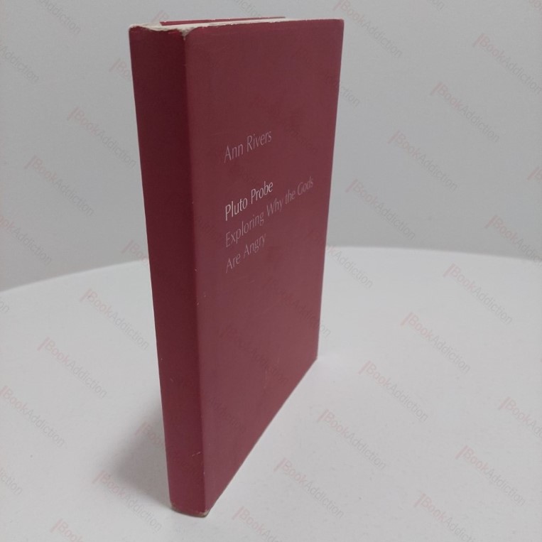 Pluto Probe : Exploring Why the Gods are Angry