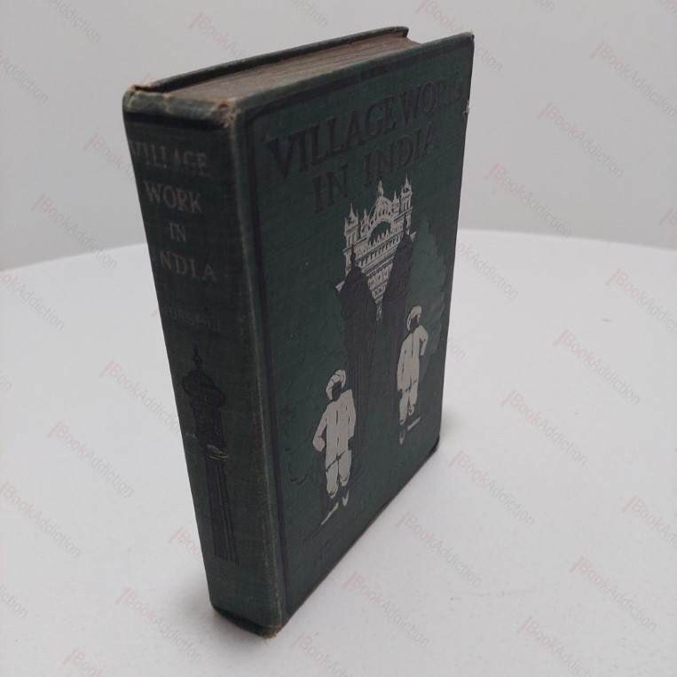 Village Work in India : Pen Pictures from a Missionary's Experience