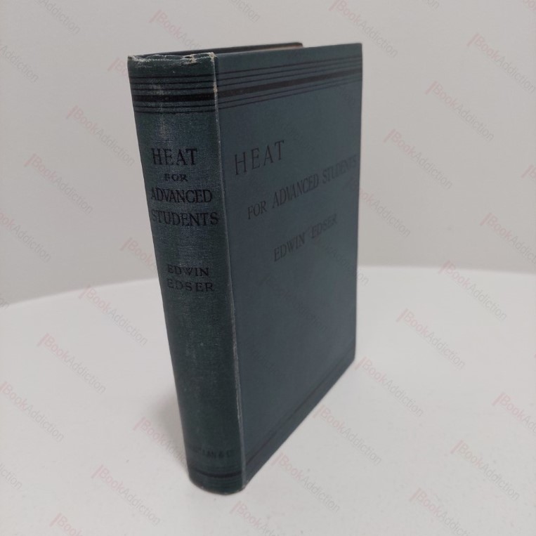 Heat for Advanced Students