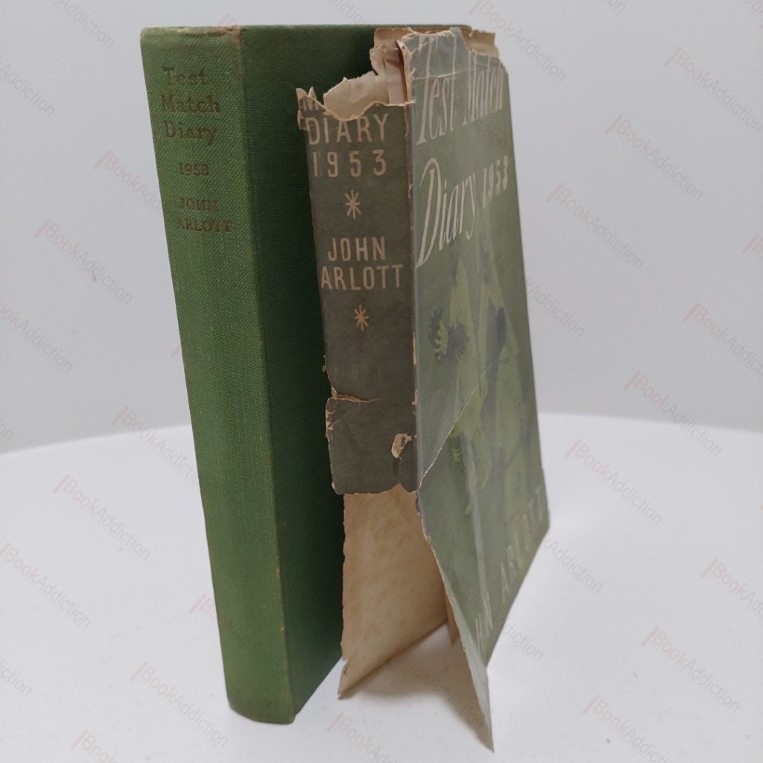 Test Match Diary 1953 : A Personal, Day-by-Day Account of the Test Series England - Australia