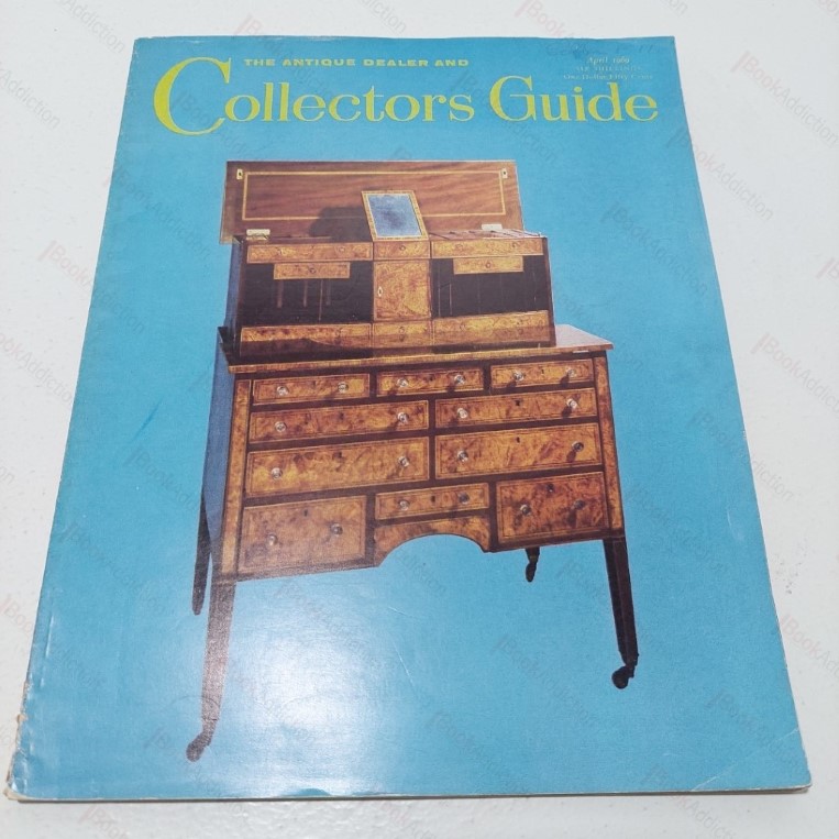 The Antique Dealer and Collectors' Guide - April 1969