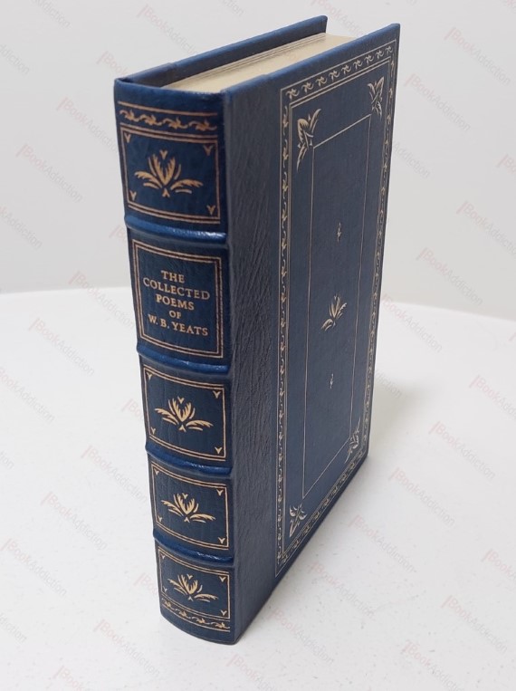 The Collected Poems of W B Yeats - Definitive Edition with the Author's Final Revisions (Oxford Library of the World's Greatest Books)