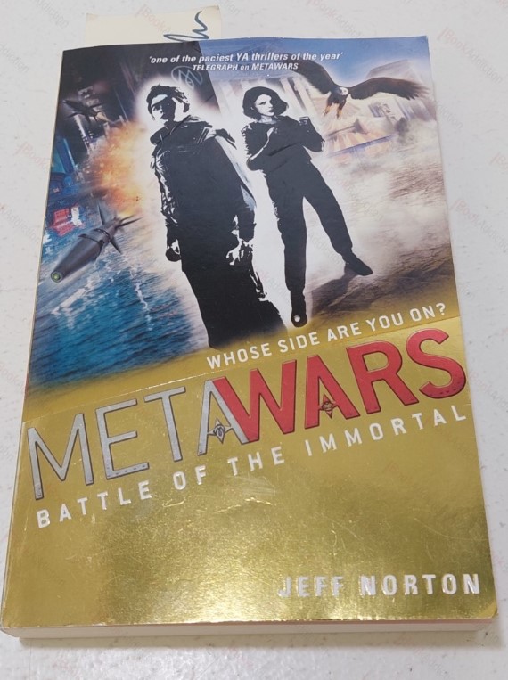 Battle of the Immortal : Metawars Book III (Signed)