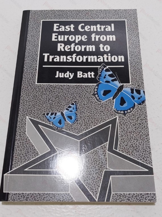 East Central Europe from Reform to Transformation (Chatham House Papers)