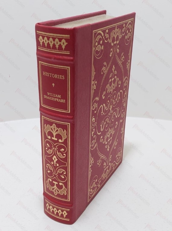 The Greatest Histories (King John; Richard II; Henry IV, Part I; Henry IV, Part II; Henry V; Richard III) (Oxford Library of the World's Greatest Books)