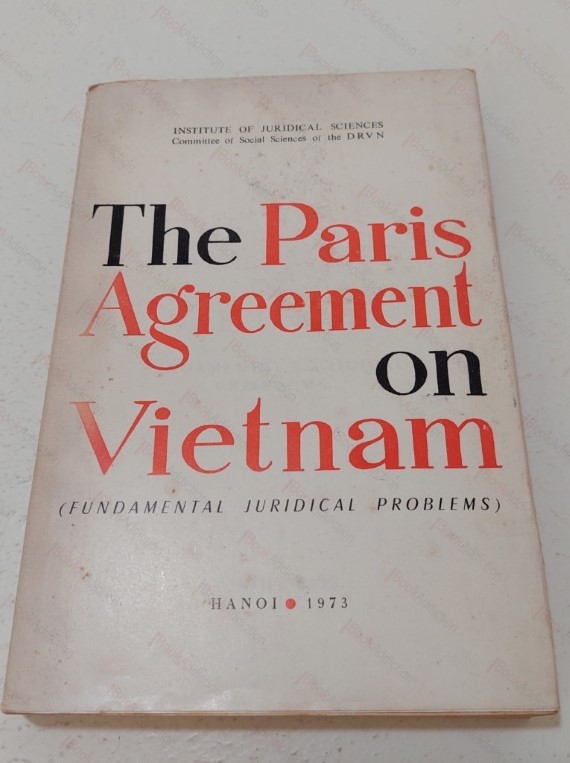 The Paris Agreement on Vietnam : Fundamental Juridical Problems
