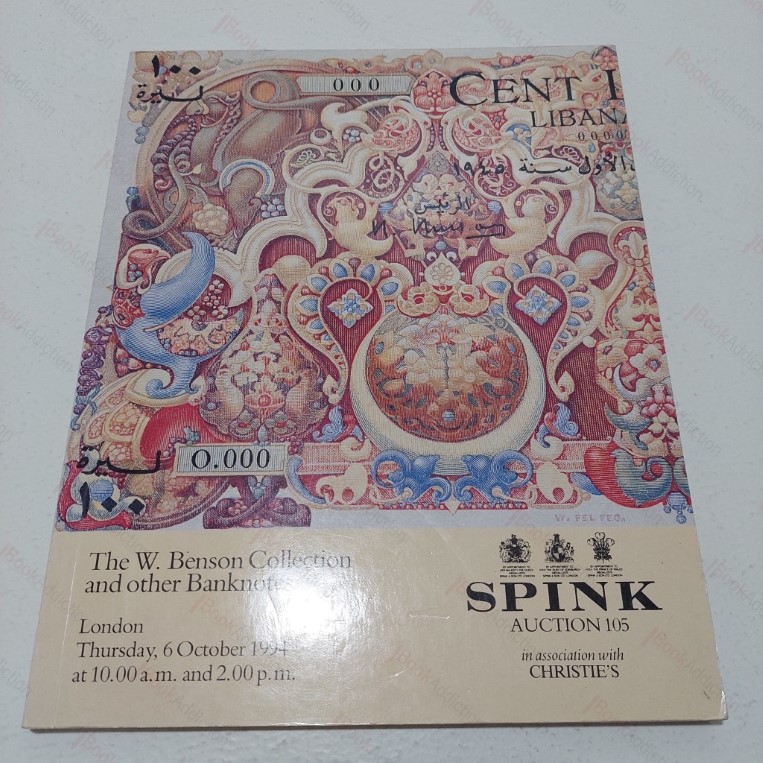 The W Benson Collection and Other Banknotes (Auction Catalogue, Spink, London. 6th October 1994)
