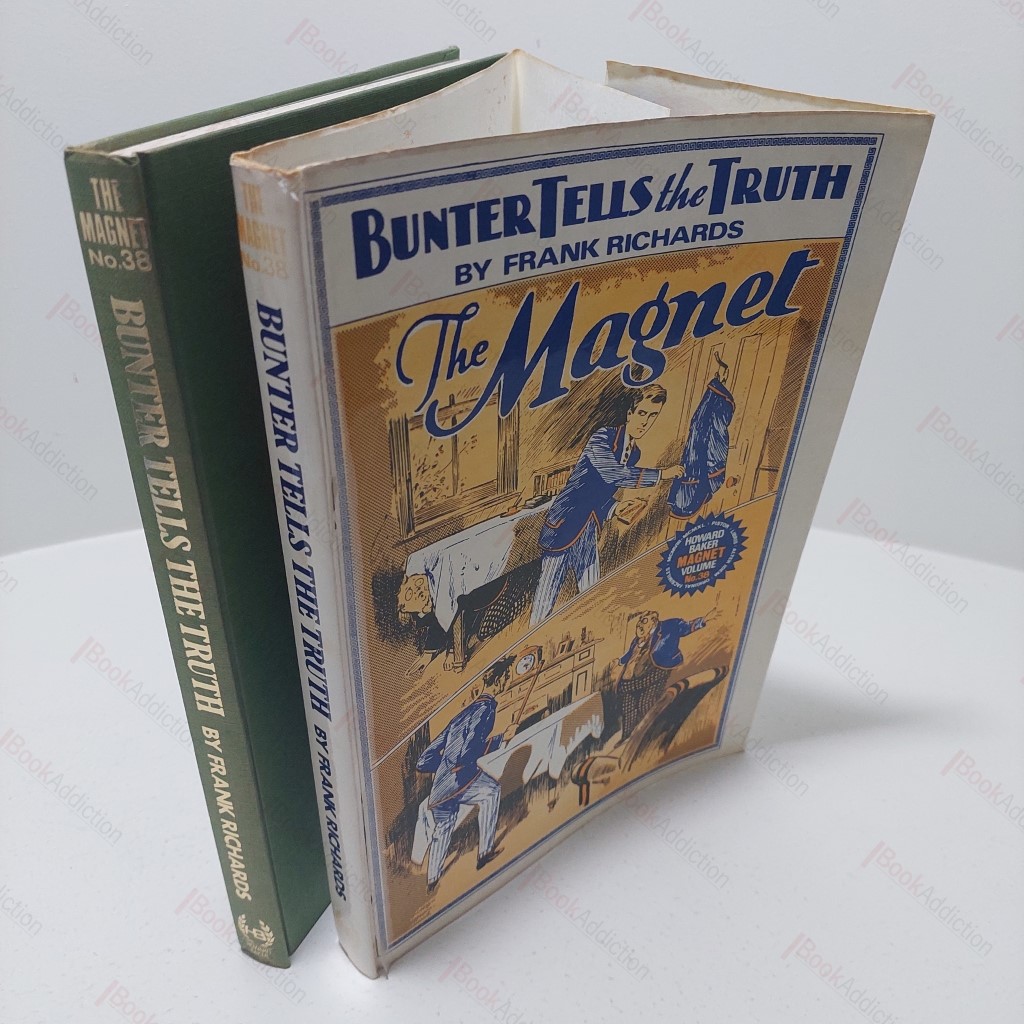 Bunter Tells the Truth  (The Magnet, Volume 38)