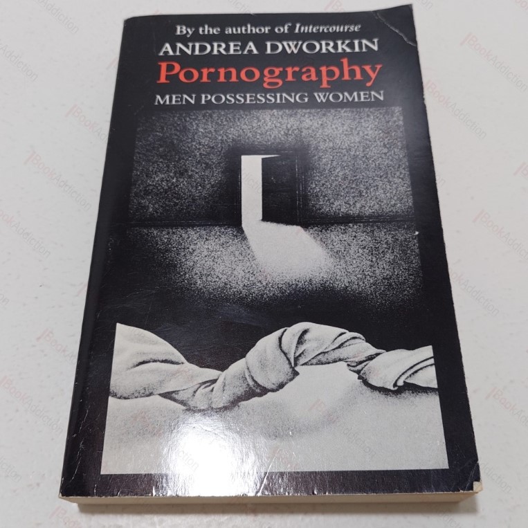 Pornography : Men Possessing Women