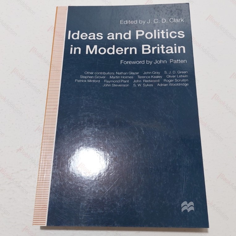 Ideas and Politics in Modern Britain