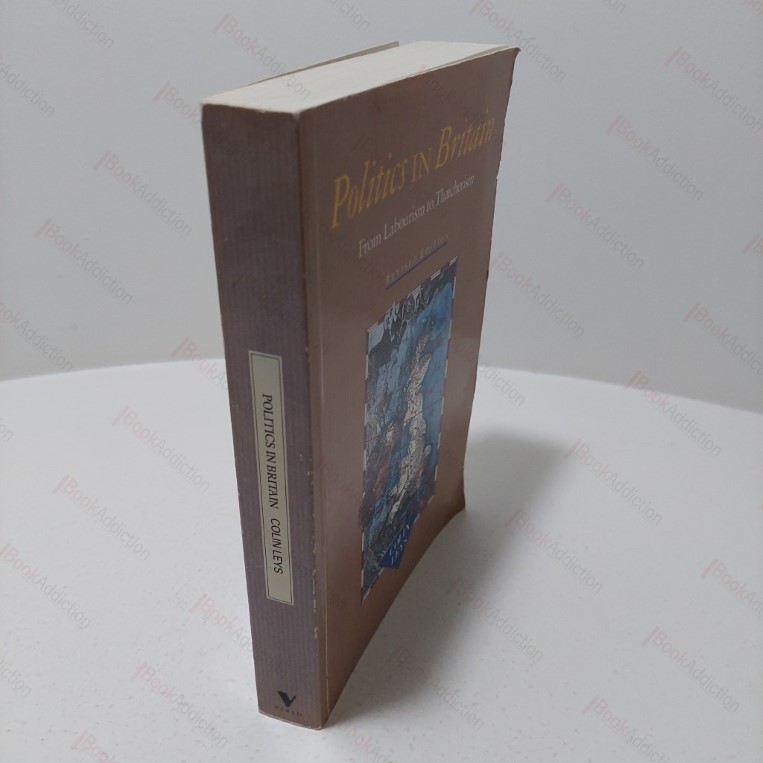 Politics in Britain : From Labourism to Thatcherism