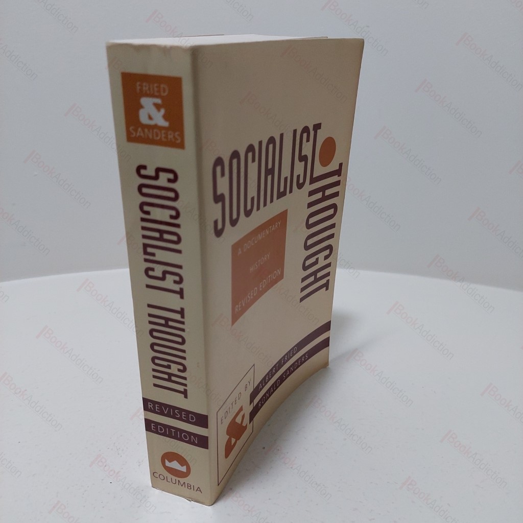 Socialist Thought : A Documentary History