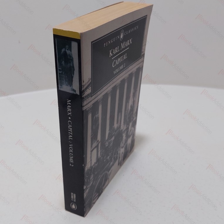 Capital : A Critique of Political Economy (Penguin Classics) (Volume 2)