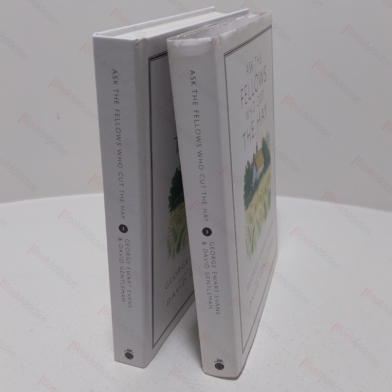 Ask the Fellows Who Cut the Hay