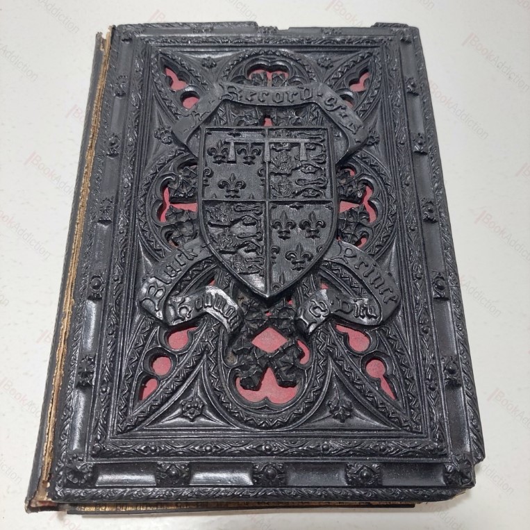 A Record of the Black Prince : Being a Selection of such Passages in his Life as have been Most Quaintly and Strikingly Narrated by Chroniclers of the Period, Embellished with Highly Wrought Miniatures and Borderings Selected from Various Illuminated MSS, referring to Events in English History