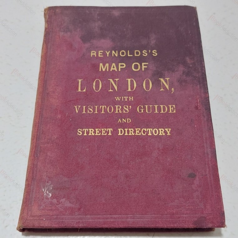 Reynold's Map of London, with Visitors' Guide and Street Directory (Reynold's Distance Map of London with Recent Improvements)