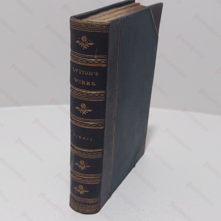 Rienzi : The Last of the Roman Tribunes (Knebworth Edition)