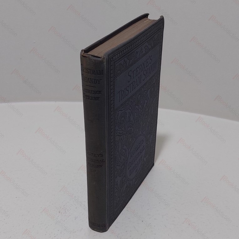 The Life and Opinions of Tristram Shandy,  Gentleman (Morley's Universal Library, No. 16)