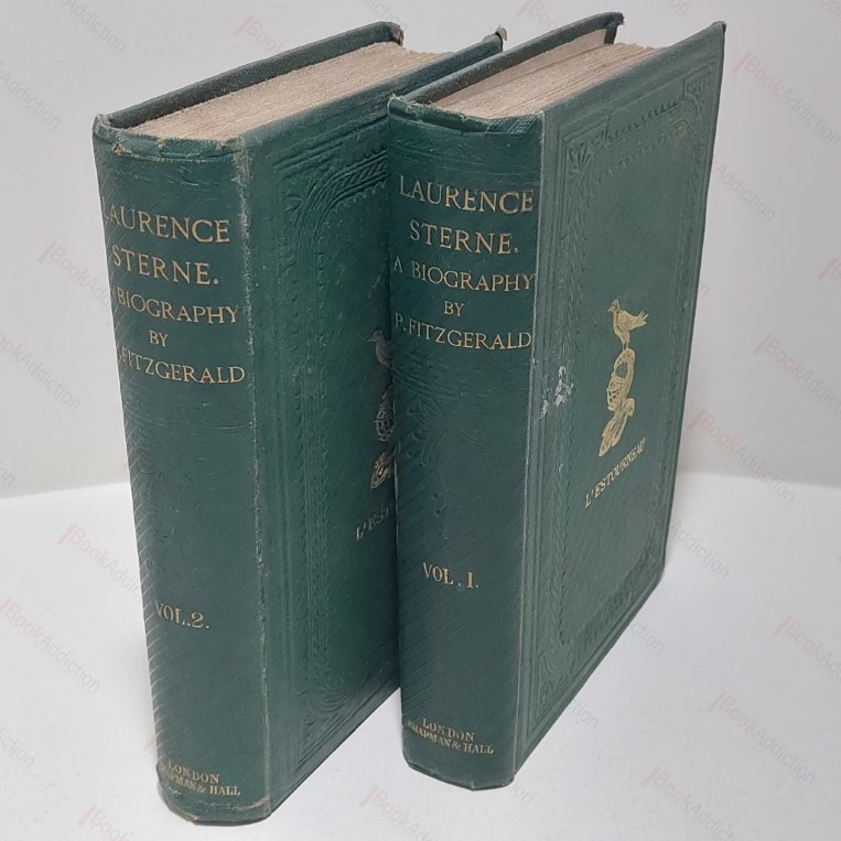The Life of Laurence Sterne (Volumes I and II)