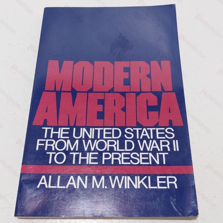 Modern America : The United States from World War II to the Present