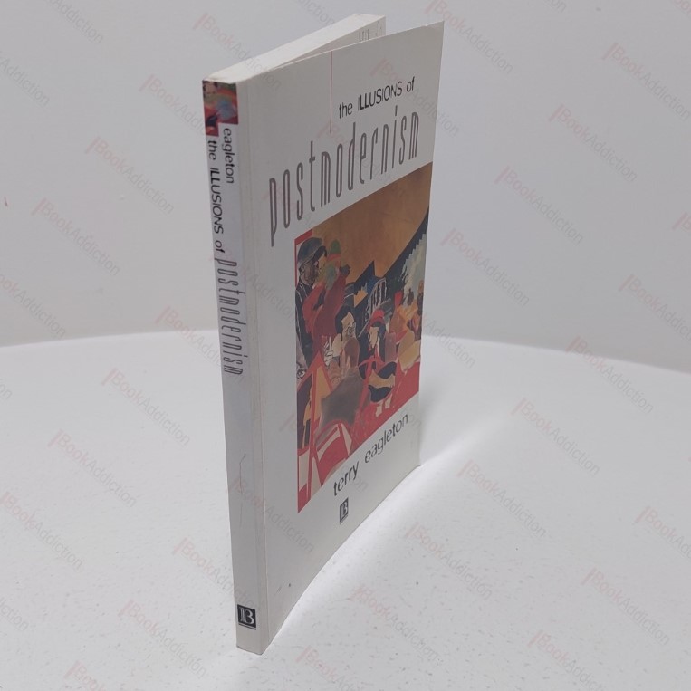 The Illusions of Postmodernism