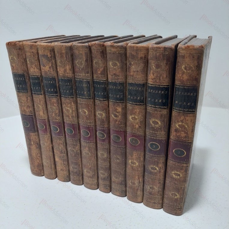 The Works of Laurence Sterne, in Ten Volumes Complete, with a Life of the Author Written by Himself
