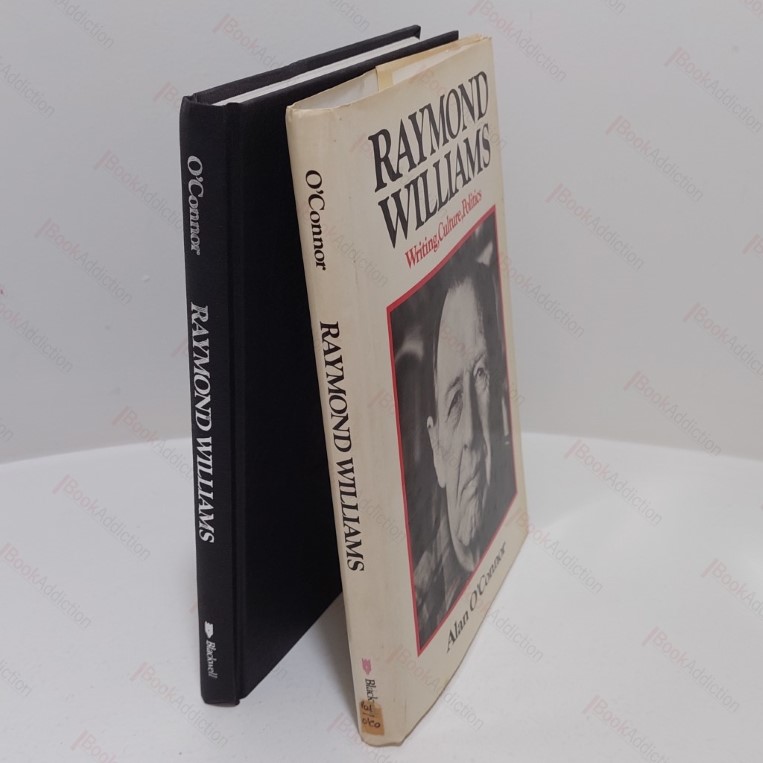 Raymond Williams, Writing, Culture, Politics