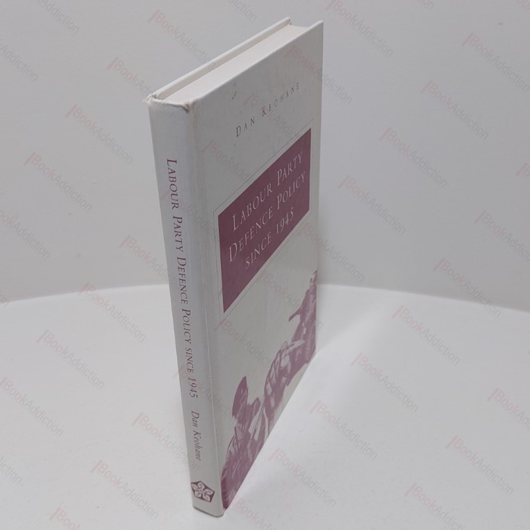 Labour Party Defence Policy Since 1945