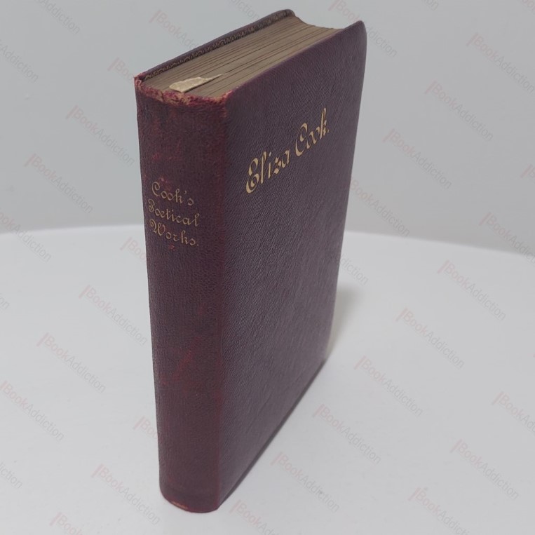 The Poetical Works of Eliza Cook (The Lansdowne Poets)