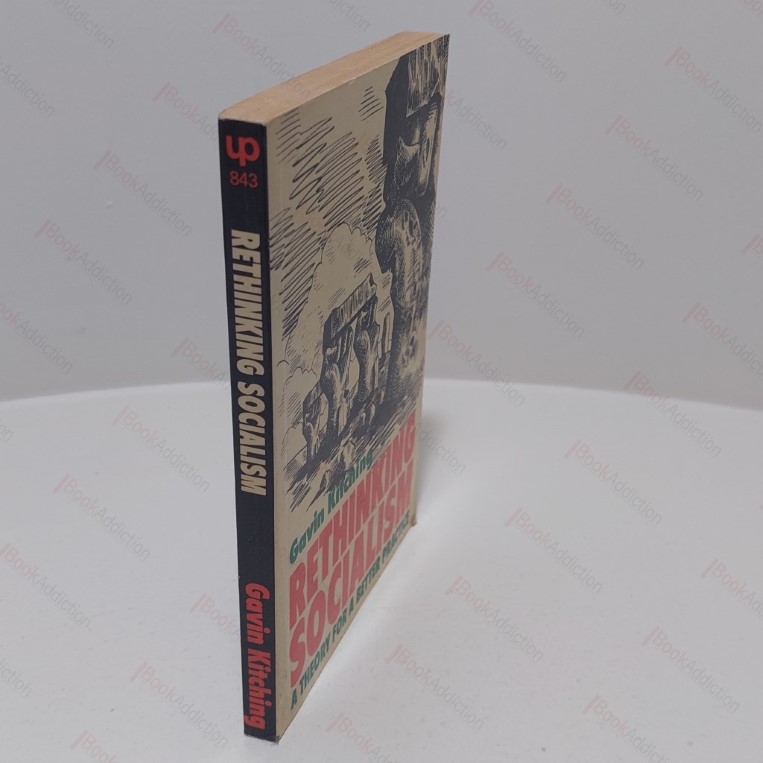 Rethinking Socialism : A Theory for a Better Practice