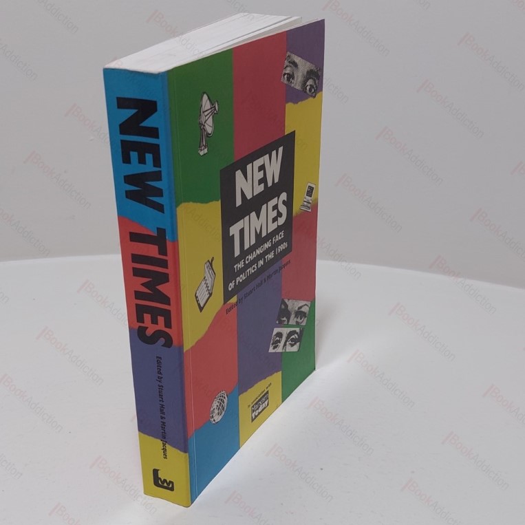 New Times : The Changing Face of Politics in the 1990s